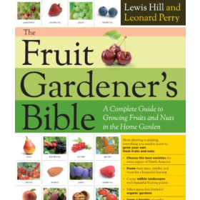 The Fruit Gardeners Bible 