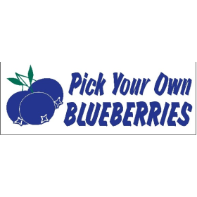 Pick Your Own Blueberries 3' x 8' HD Banner